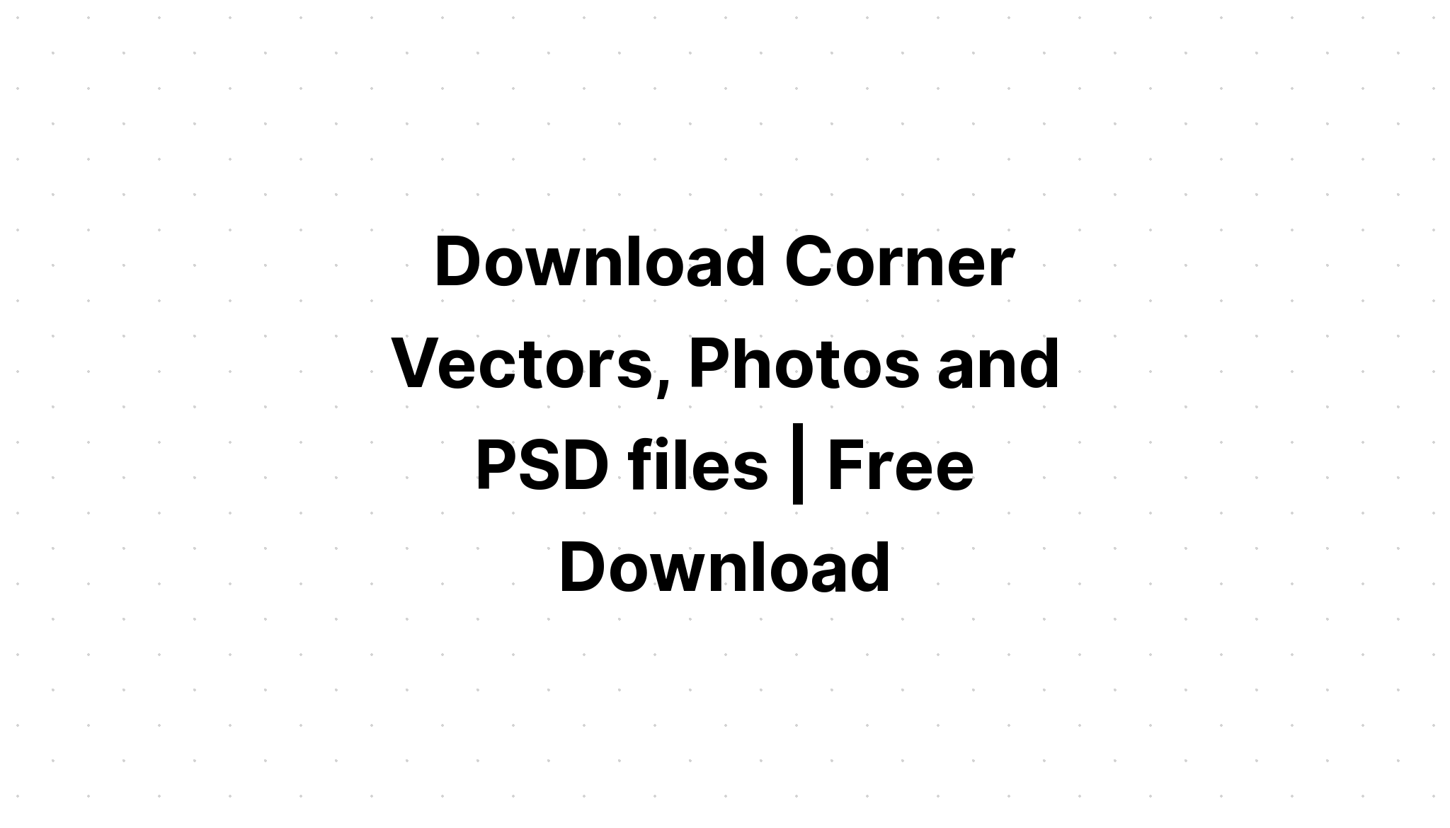 Download Cute Corner Svg Design - Layered SVG Cut File